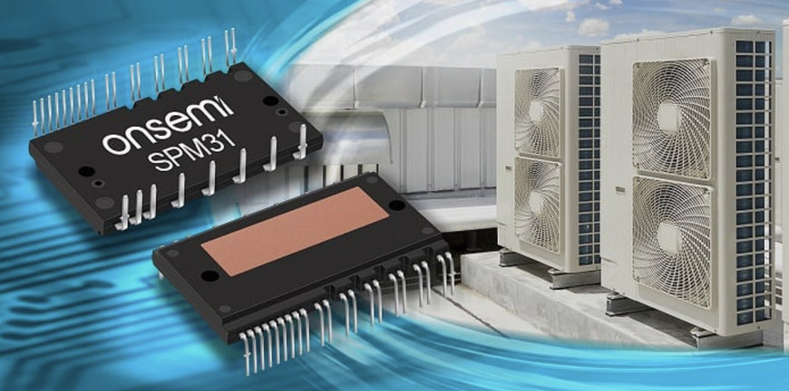 onsemi annonce la 7e génération IGBT de modules d’alimentation intelligents pour réduire la consommation d’énergie liée au chauffage et à la climatisation